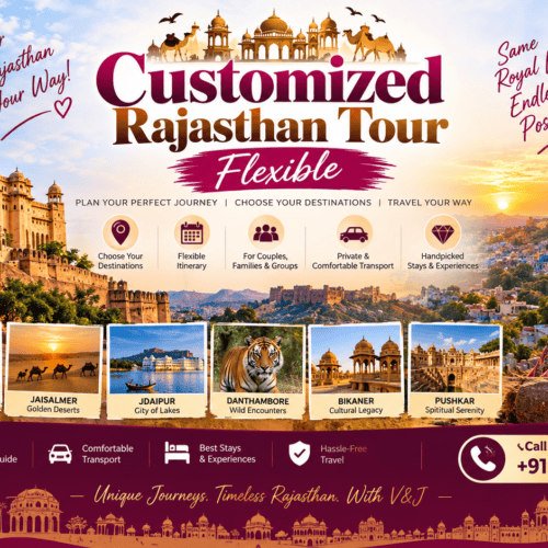 Customized Rajasthan Tour – Flexible