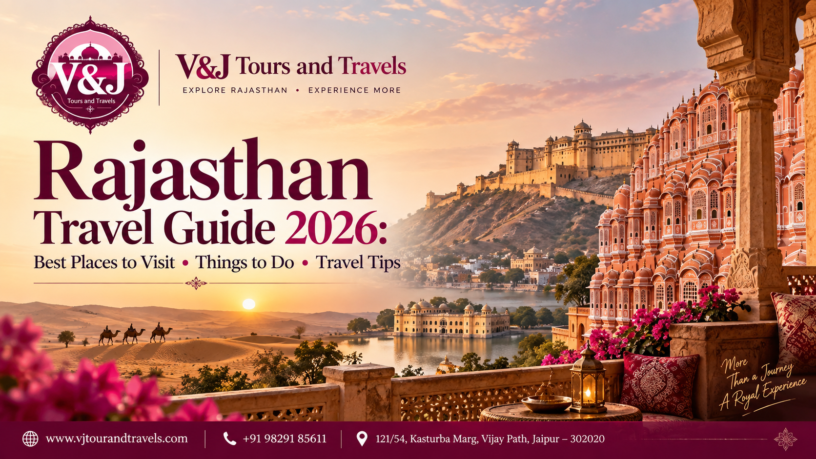 Rajasthan Travel Guide 2026 featuring Jaipur, Jaisalmer desert, Udaipur and Rajasthan heritage destinations